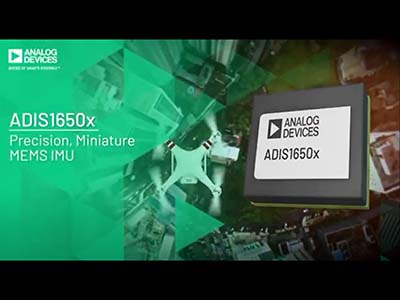 ADIS1650x系列高精度、微型MEMS