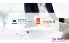 Critical Manufacturing 與 Canonical 攜手合作，拓展製造業雲原生部署選項