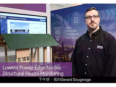 ADI----最低功耗邊緣節點：結構健康監控